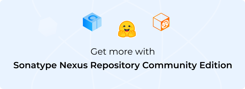 Get more with Sonatype Nexus repository Community Edition